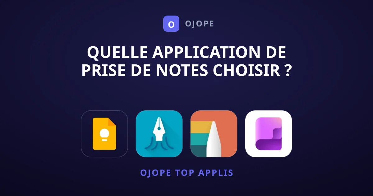 Quelle Application de Prise de Notes Choisir ?