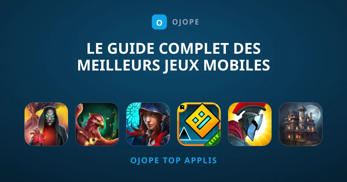 Le Guide Complet des Meilleurs Jeux Mobiles Incontournables